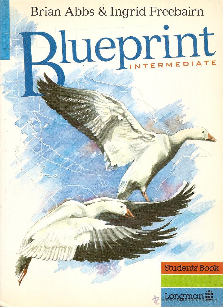 Libros de segunda mano: BLUEPRINT INTERMEDIATE - BRIAN ABBS - INGRID FREEBAIRN - LONGMAN 1989 - Foto 1