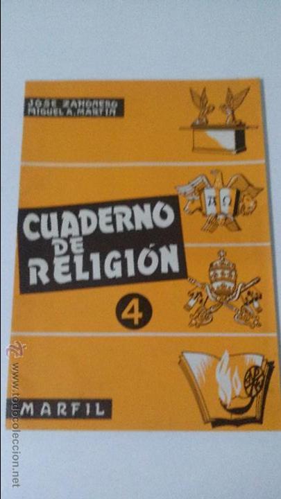 Libros de segunda mano: CUADERNO DE RELIGION-MARFIL 4 1964 SIN USAR - Foto 1