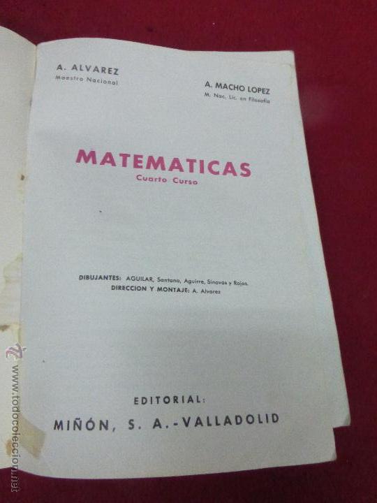 Libros de segunda mano: LIBRO DE TEXTO MATEMATICAS CUARTO CURSO ALVAREZ 1969 EDITORIAL MI&Ntilde;ON. - Foto 7