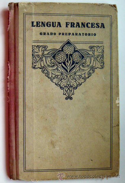 Libros de segunda mano: lengua francesa grado preparatorio 1946 - Foto 1