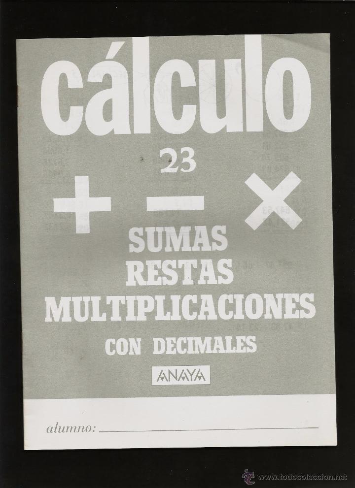 Libros de segunda mano: CUADERNO CALCULO - N&ordm; 23 - 1987 - ANAYA - Foto 1