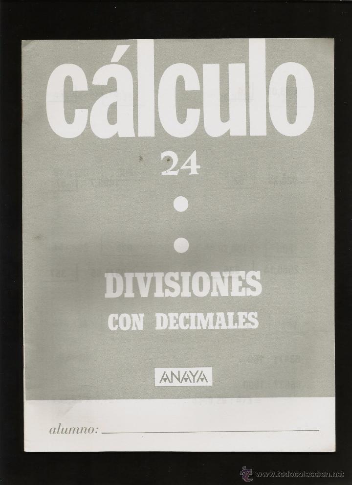 Libros de segunda mano: CUADERNO CALCULO - N&ordm; 24 - 1987 - ANAYA - Foto 1