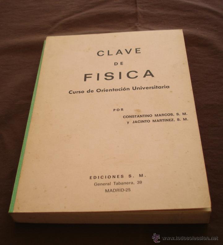 Clave De Fisica Curso De Orientacion Universit Vendido En Venta Directa