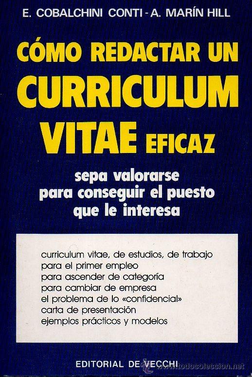 Libros de segunda mano: C&Oacute;MO REDACTAR UN CURRICULUM VITAE EFICAZ - E.COBALCHINI CONTI & A.MAR&Iacute;N HILL. ED. DE VECCHI, 1991 - Foto 1