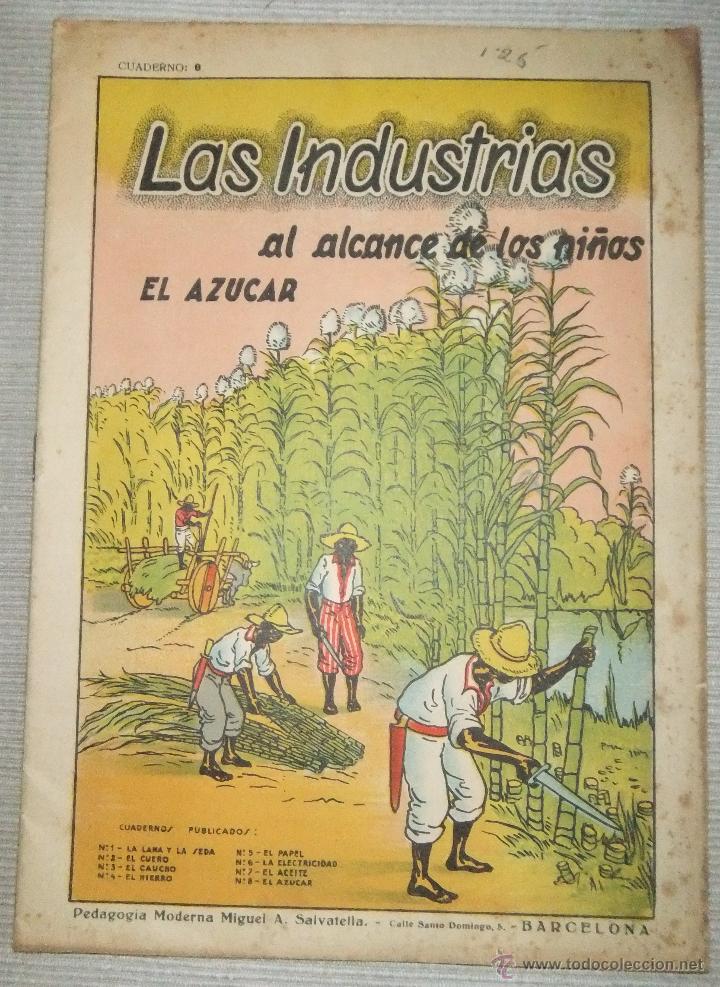 Libros de segunda mano: LAS INDUSTRIAS AL ALCANCE DE LOS NI&Ntilde;OS - EL AZUCAR - Foto 1