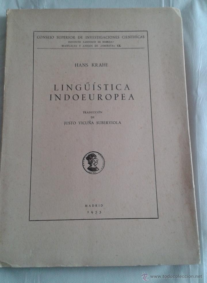 Libros de segunda mano: LING&Uuml;ISTICA INDOEUROPEA  HANS KRAHE CSIC 1953 - Foto 1
