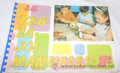 Libros de segunda mano: TRABAJOS MANUALES 1&ordm;, S.M., DE 1968 - Foto 1