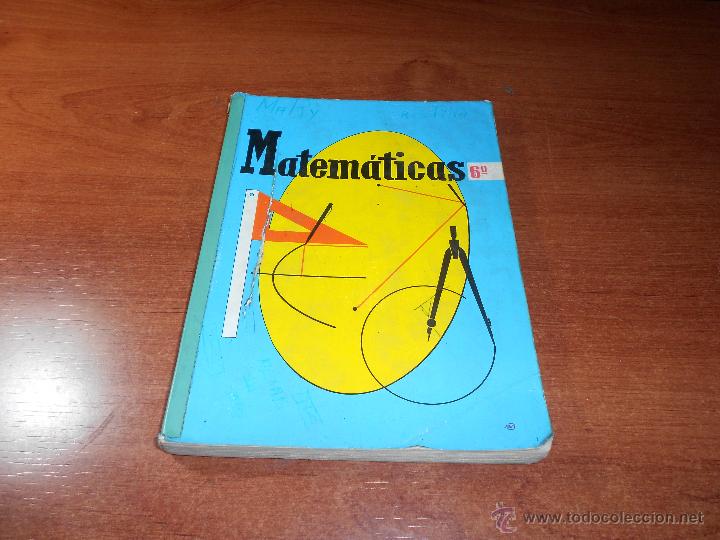 Libros de segunda mano: LIBRO DE TEXTO: MATEM&Aacute;TICAS 6&ordm;CURSO, EDICIONES S.M. 1968 - Foto 1