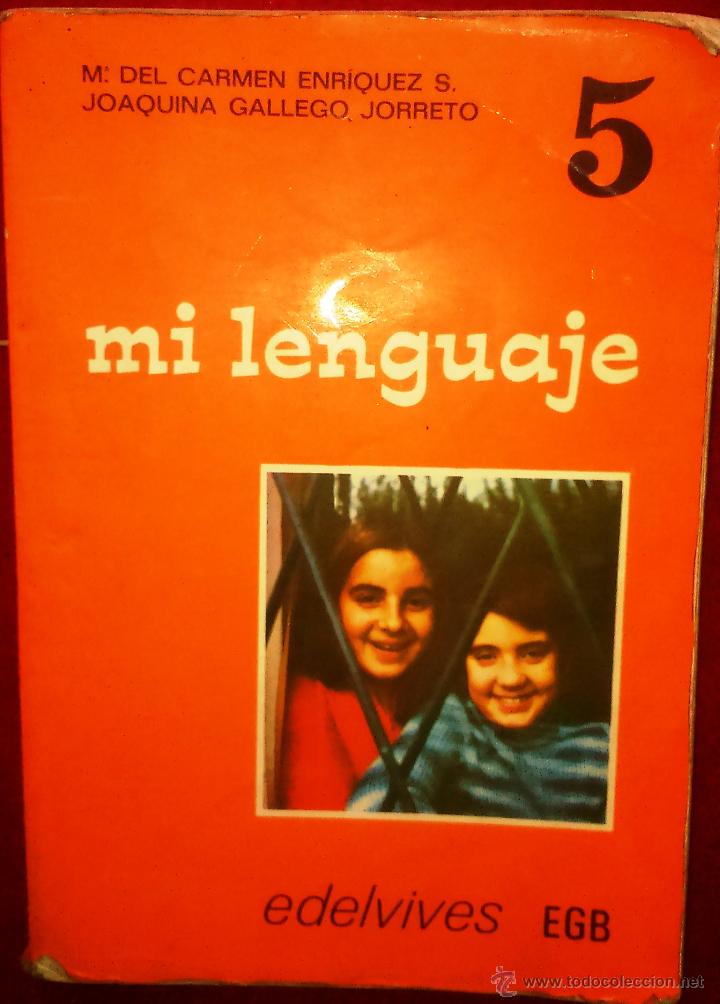Libros de segunda mano: MI LENGUAJE (EDELVIVES, 5&ordm; EGB) - Foto 1