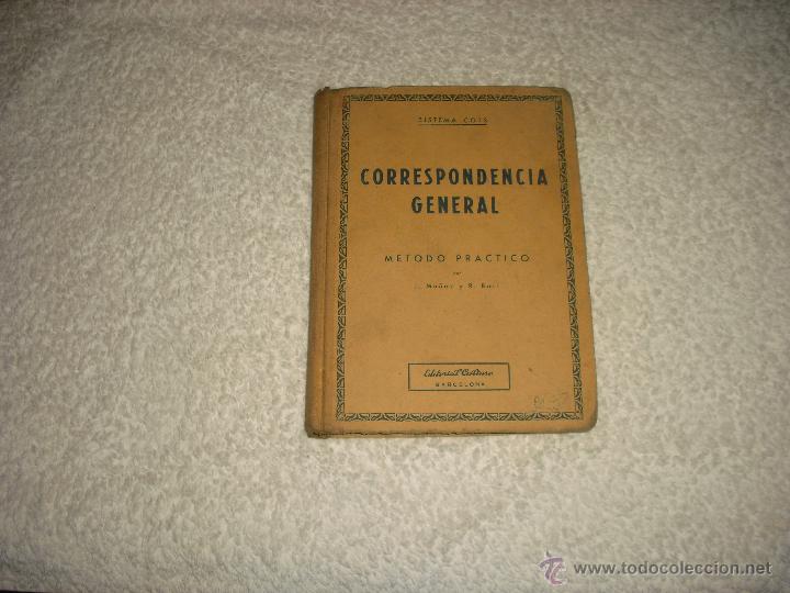 Libros de segunda mano: CORRESPONDENCIA GENERAL . SISTEMA COTS . METODO PRACTICO 1948 - Foto 1