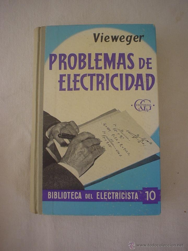 Libros de segunda mano: PROBLEMAS DE ELECTRICIDAD - VIEWEGER - Foto 1