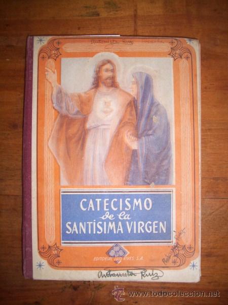 Libros de segunda mano: EDELVIVES. Catecismo de la Sant&iacute;sima Virgen - Foto 1