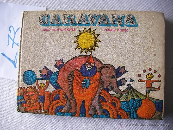 Libri di seconda mano: ANTIGUO LIBRO DE TEXTO - CARAVANA