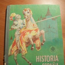 Libros de segunda mano: HISTORIA DE ESPAÑA. PRIMER GRADO. EDELVIVES , ZARAGOZA 1956. Lote 50552678