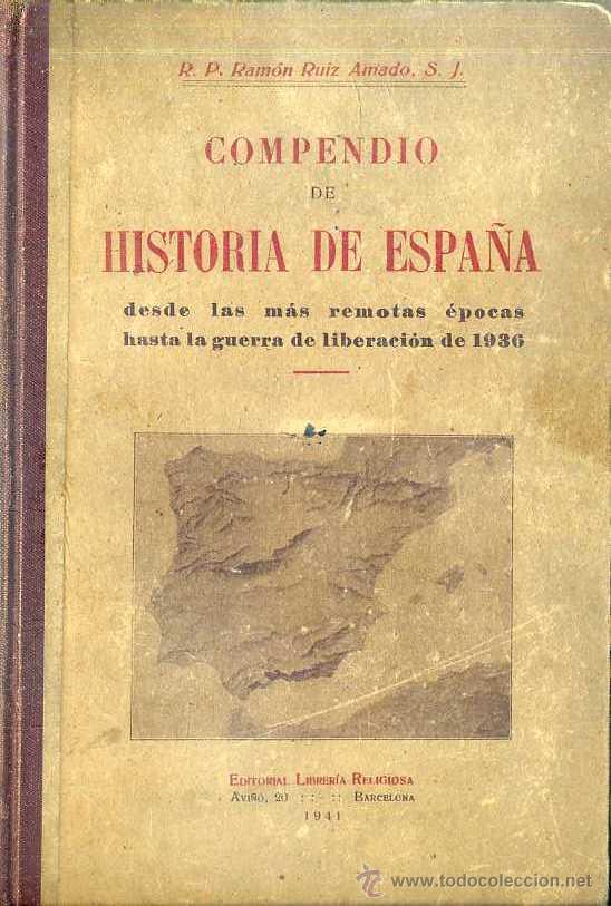 Libros de segunda mano: RUIZ AMADO ; COMPENDIO DE HISTORIA DE ESPA&Ntilde;A (1941) - Foto 1