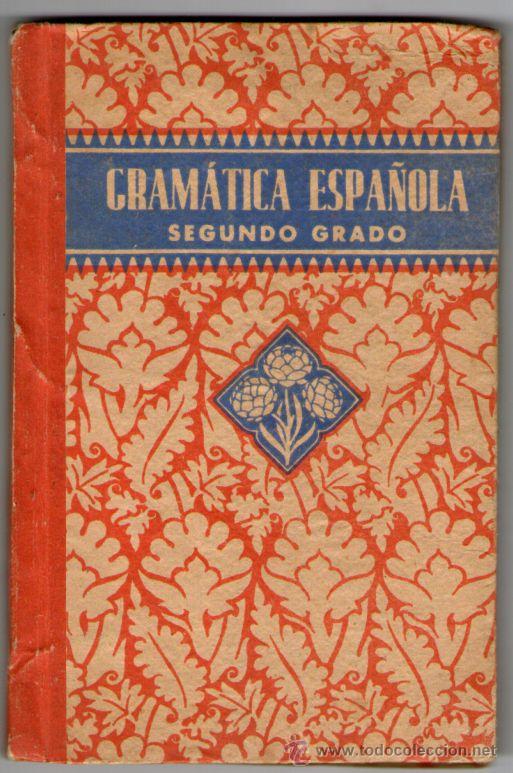 Libros de segunda mano: GRAMATICA ESPA&Ntilde;OLA SEGUNDO GRADO EDELVIVES 1939 SIN USAR - Foto 1