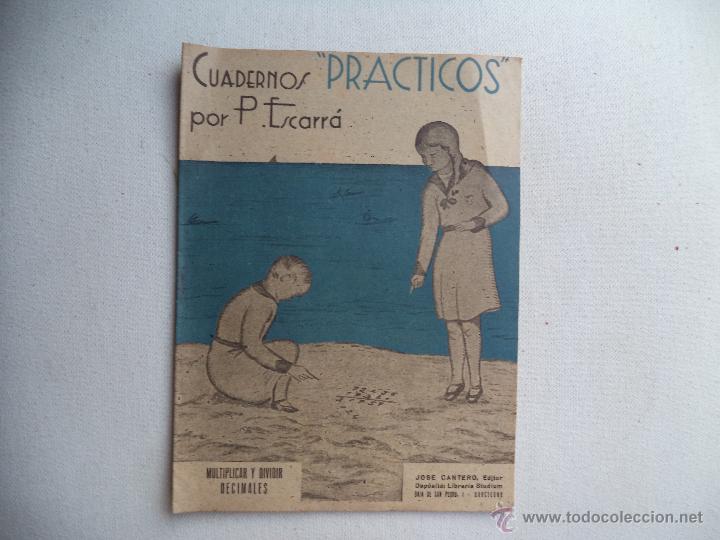 Second hand books: Cuaderno escuela Pr&aacute;cticos por J.y P. Escarr&aacute; (SIN ESTRENAR)