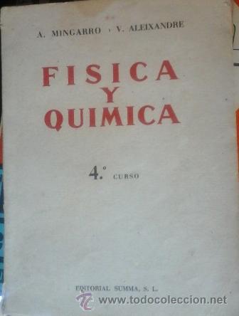 Libros de segunda mano: F&iacute;sica y qu&iacute;mica, cuarto curso. A. MIngarro y V. Aleixandre - Foto 1