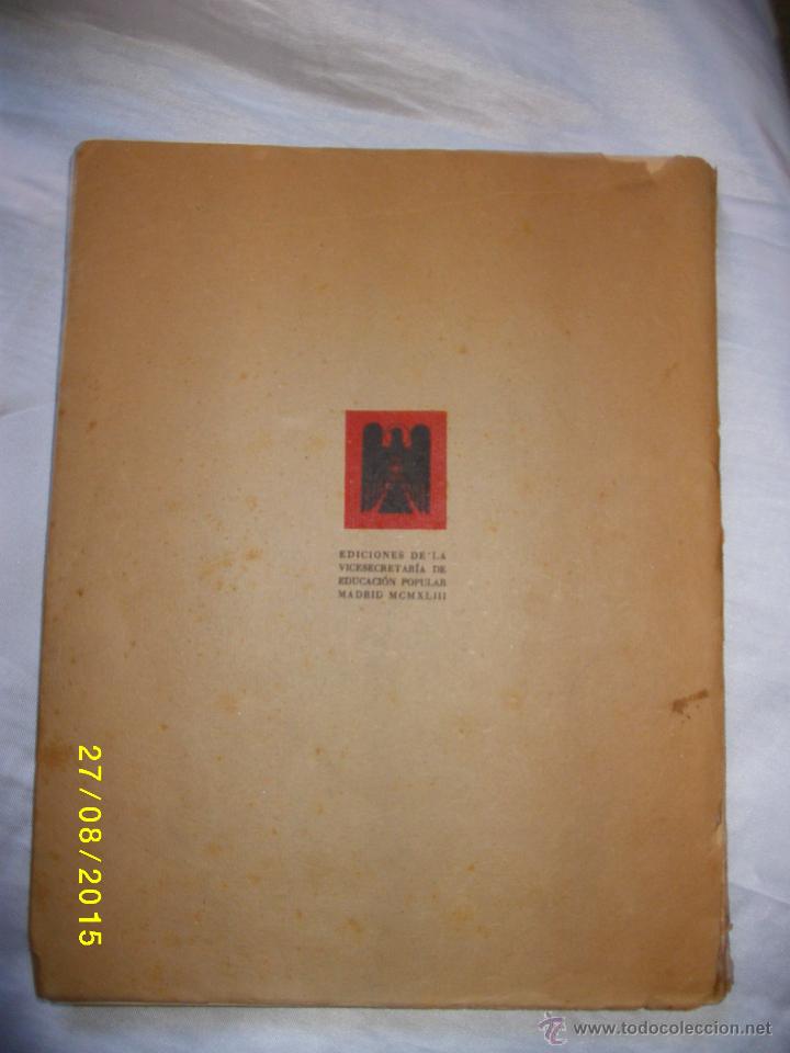 Libros de segunda mano: ESPA&Ntilde;A NUESTRA EL LIBRO DE JUVENTUDES ESPA&Ntilde;OLAS 1943 - Foto 3