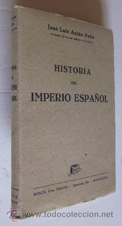 Libros de segunda mano: HISTORIA DEL IMPERIO ESPA&Ntilde;OL - Foto 1