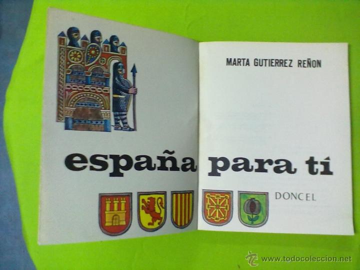 Libros de segunda mano: MARTA GUTIERREZ ESPA&Ntilde;A PARA TI DONCEL 1&ordf; EDICION 1965 - Foto 2