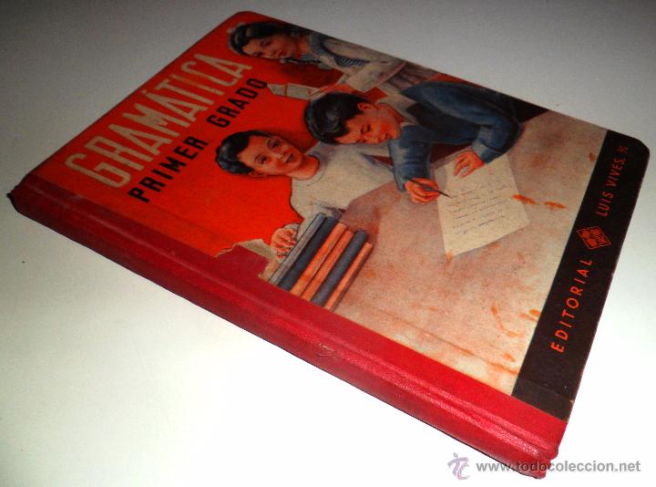 Libros de segunda mano: GRAM&Aacute;TICA. PRIMER GRADO. EDITORIAL LUIS VIVES. (1953) - Foto 1