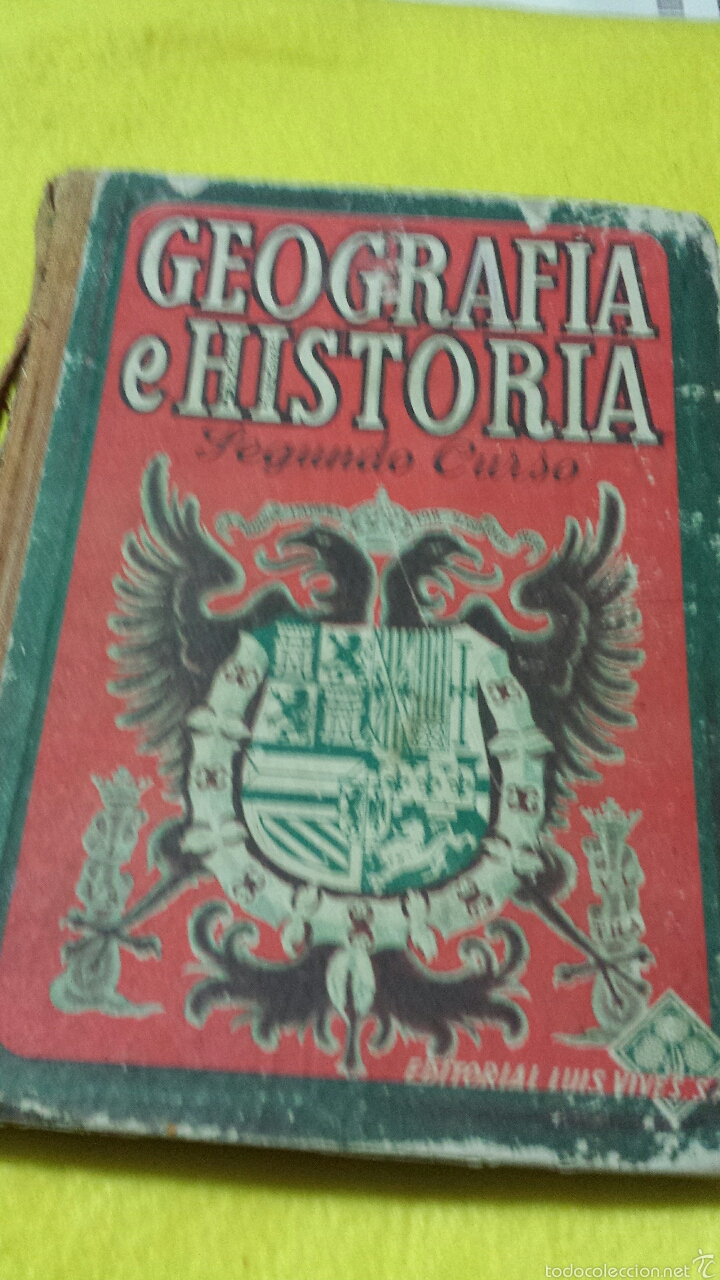 Libros de segunda mano: GEOGRAFIA E HISTORIA-SEGUNDO CURSO -ED. LUIS VIVES 1950 - Foto 1