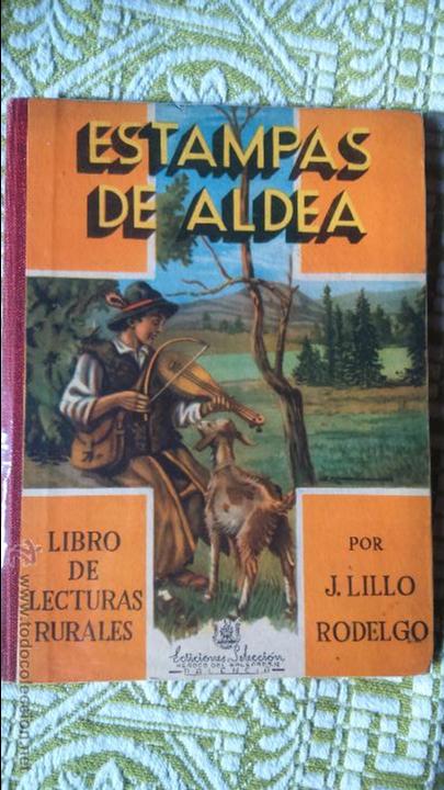 Libros de segunda mano: libro de , estampas de aldea , ed. ediciones seleccion de palencia .1954 - Foto 1