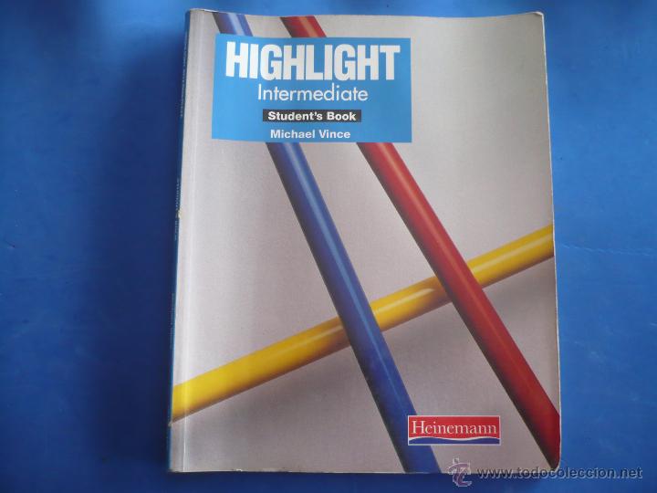 Libros de segunda mano: LIBRO - HIGHLIGHT INTERMEDIATE ( STUDENTS BOOK ) - MICHAEL VINCE 1992 - Foto 1