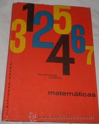 Libros de segunda mano: MATEM&Aacute;TICAS PRIMER GRADO ELEMENTAL, ED. BRU&Ntilde;O, DE 1964 - Foto 1