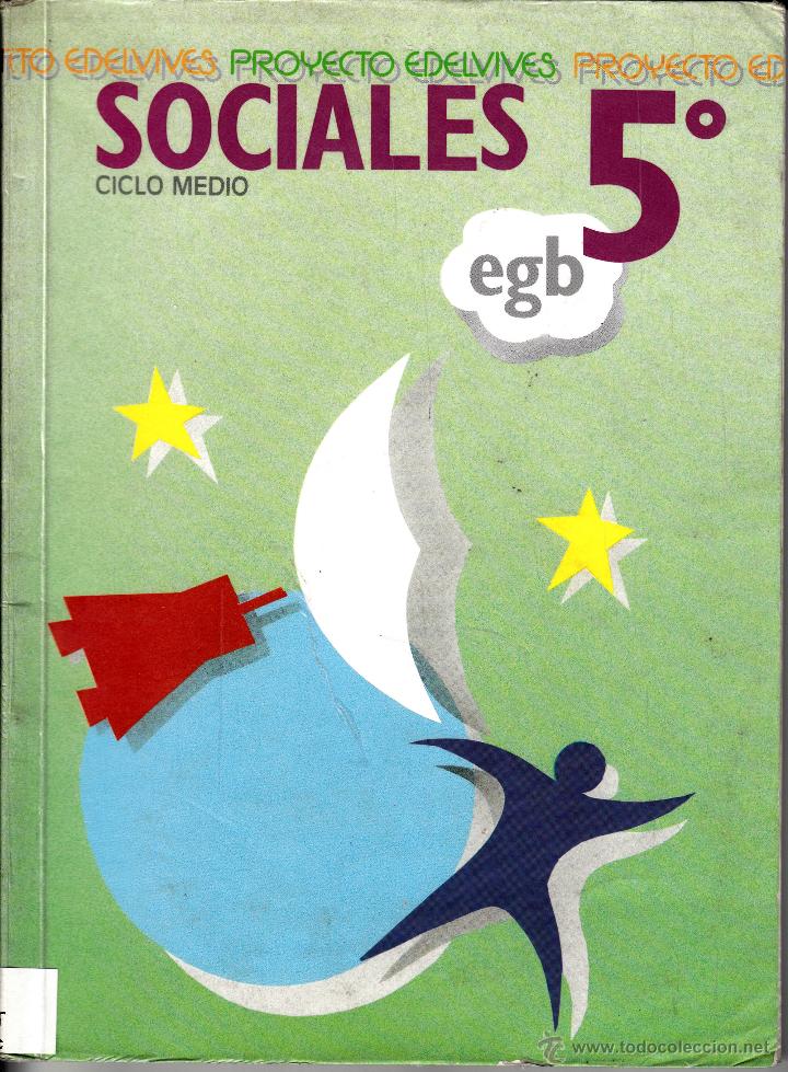 Libros de segunda mano: SOCIALES 5&ordm; E,G,B, EDELVIVES 1992 - Foto 1