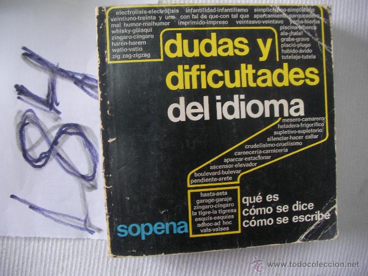 Libros de segunda mano: DUDAS Y DIFICULTADES DEL IDIOMA - SOPENA - Foto 1