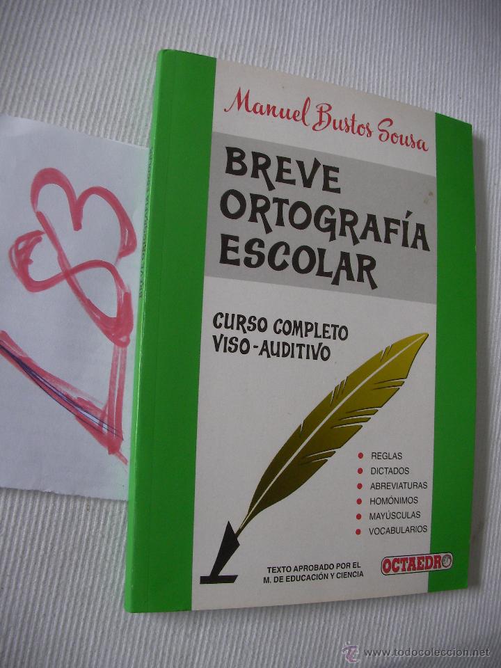 Libros de segunda mano: ANTIGUO LIBRO - BREVE ORTOGRAFIA DE TEXTO - MANUEL BUSTOS SOUSA - Foto 1