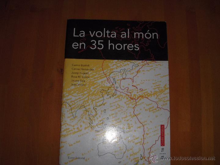 Libros de segunda mano: la volta al mon en 35 hores. Eumo editorial - Foto 1