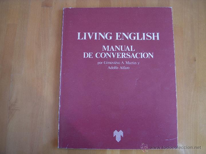Libros de segunda mano: Living English. Manual de conversaci&oacute;n - Foto 1