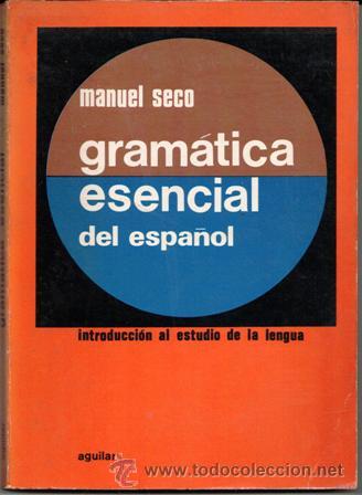 Libros de segunda mano: Gram&aacute;tica esencial del espa&ntilde;ol, Manuel Seco - Foto 1