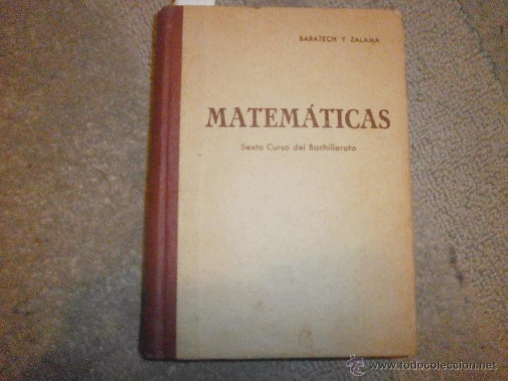 Libros de segunda mano: MATEM&Aacute;TICAS SEXTO CURSO DE BACHILLERATO (5&ordf; ED) LIBRERIA GENERAL, 1940. - Foto 1