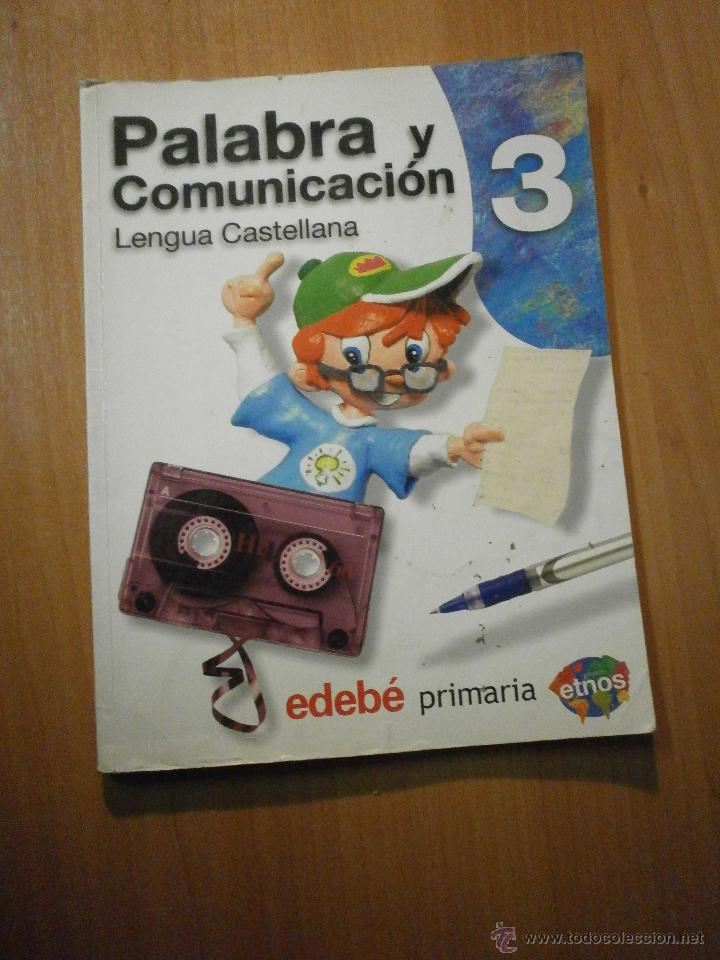 Libros de segunda mano: PALABRA Y COMUNICACION , LENGUA CASTELLANA -3&ordm; PRIMARA - Foto 1