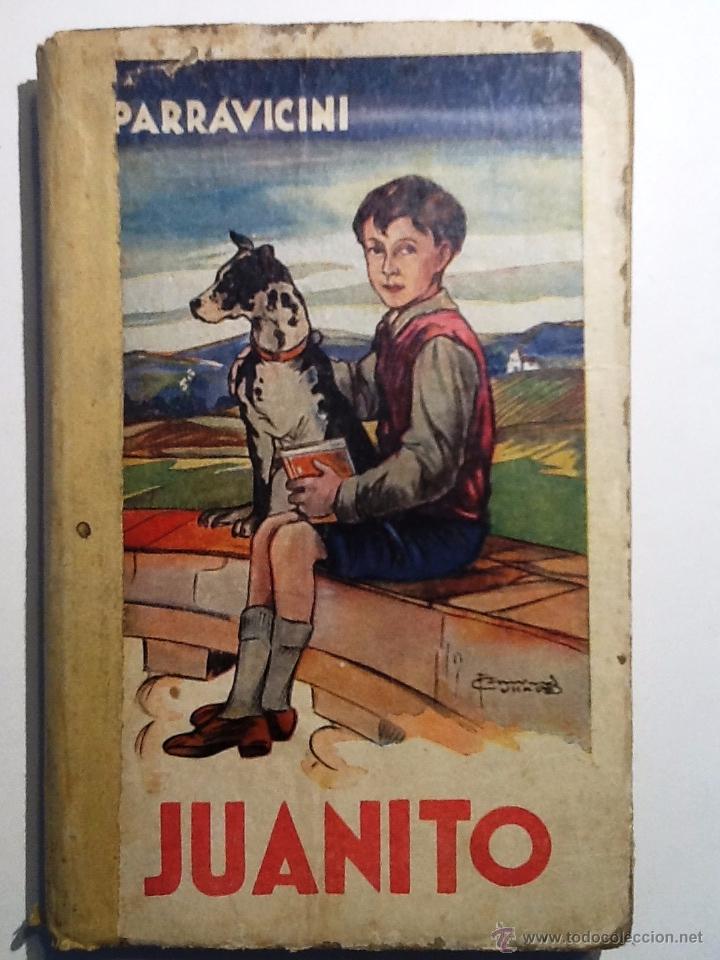 Libros de segunda mano: JUANITO 1948. PARRAVICINI. LIBRO DE LECTURA - Foto 1