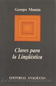 Libros de segunda mano: Claves para la Ling&uuml;&iacute;stica - Georges Mounin - Foto 1