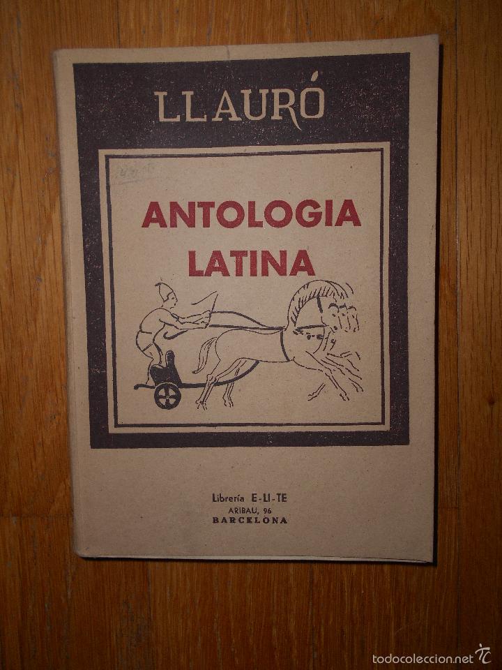 Libros de segunda mano: ANTOLOGIA LATINA, Llauro, - Foto 1