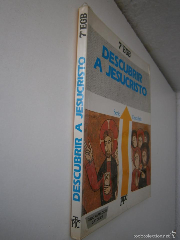 Libros de segunda mano: DESCUBRIR A JESUCRISTO 7 EGB PPC 1988 PROGRAMACION CATOLICA RELIGIOSA - Foto 3