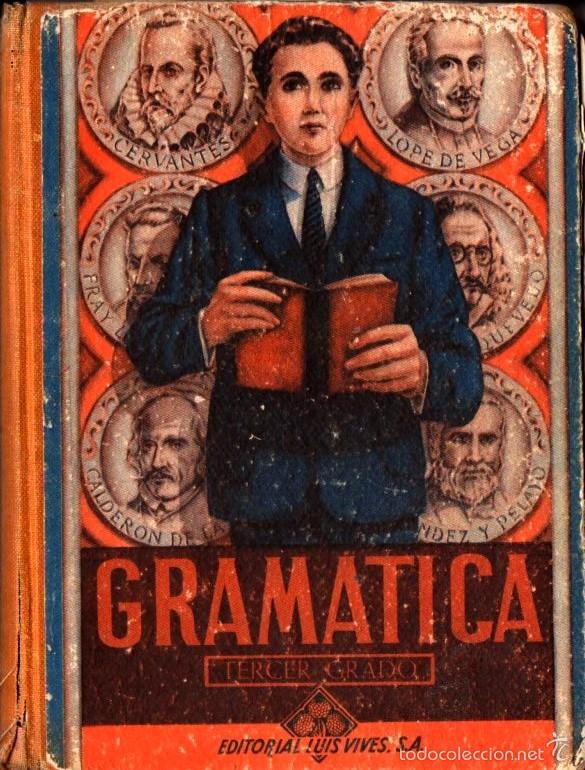 Libros de segunda mano: GRAM&Aacute;TICA TERCER GRADO EDELVIVES (1947) - Foto 1