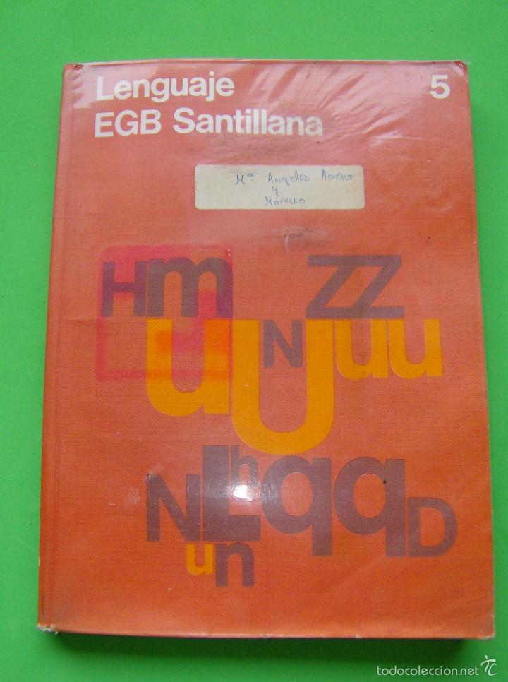 Libros de segunda mano: LENGUAJE 5&ordm; 5 EGB SANTILLANA 1980 - Foto 1