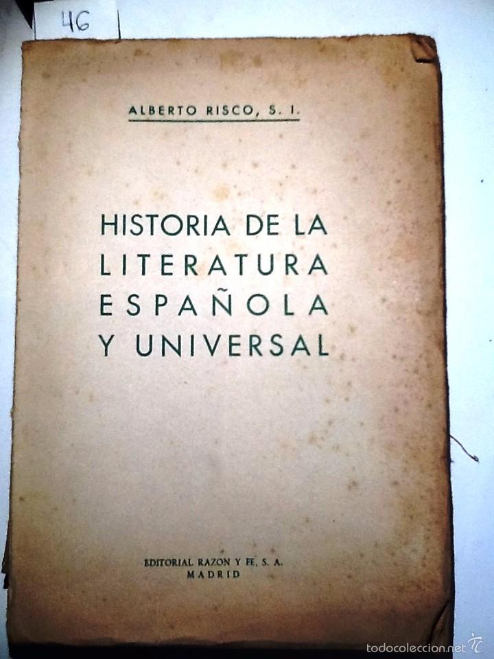 Libros de segunda mano: HISTORIA DE LA LITERATURA ESPA&Ntilde;OLA Y UNIVERSAL. ALBERTO RISCO - Foto 1