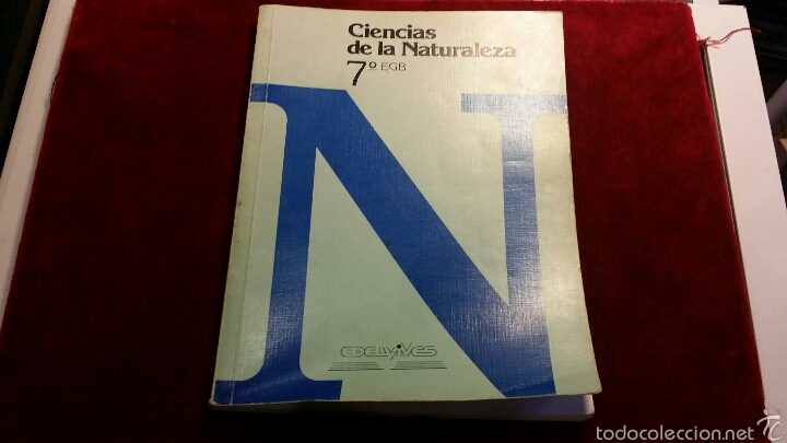 Libros de segunda mano: Ciencias de la naturaleza 7&ordm; de EGB edelvives a&ntilde;o 1984