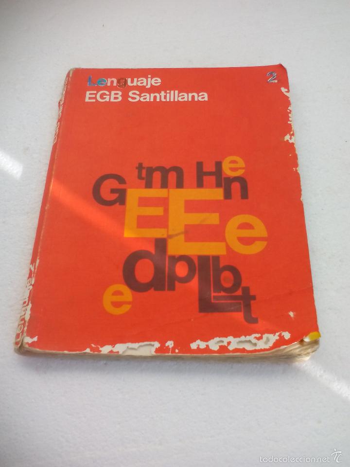 Libros de segunda mano: Lenguaje 2, Editorial Santillana 2&ordm; de EGB. libro de texto, de consulta 1977 - Foto 1