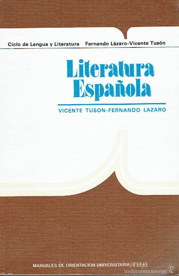 Libros de segunda mano: Literatura española. Manuales de Orientación Universitaria.. - Vicente Tusón y Fernando Lázaro.. - Foto 1 - 56356393