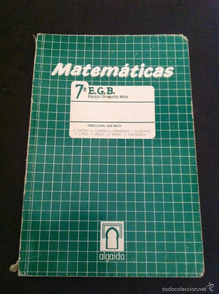 Libros de segunda mano: ANTIGUO LIBRO DE MATEMATICAS.  7&ordm; E.G.B. .  ALGAIDA. - Foto 1