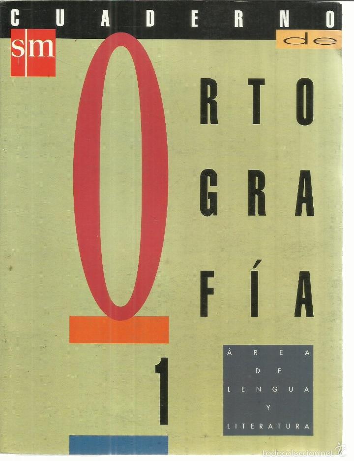 Libros de segunda mano: ORTOGRAF&Iacute;A. 1. EDITORIAL SM. MADRID. 1992 - Foto 1